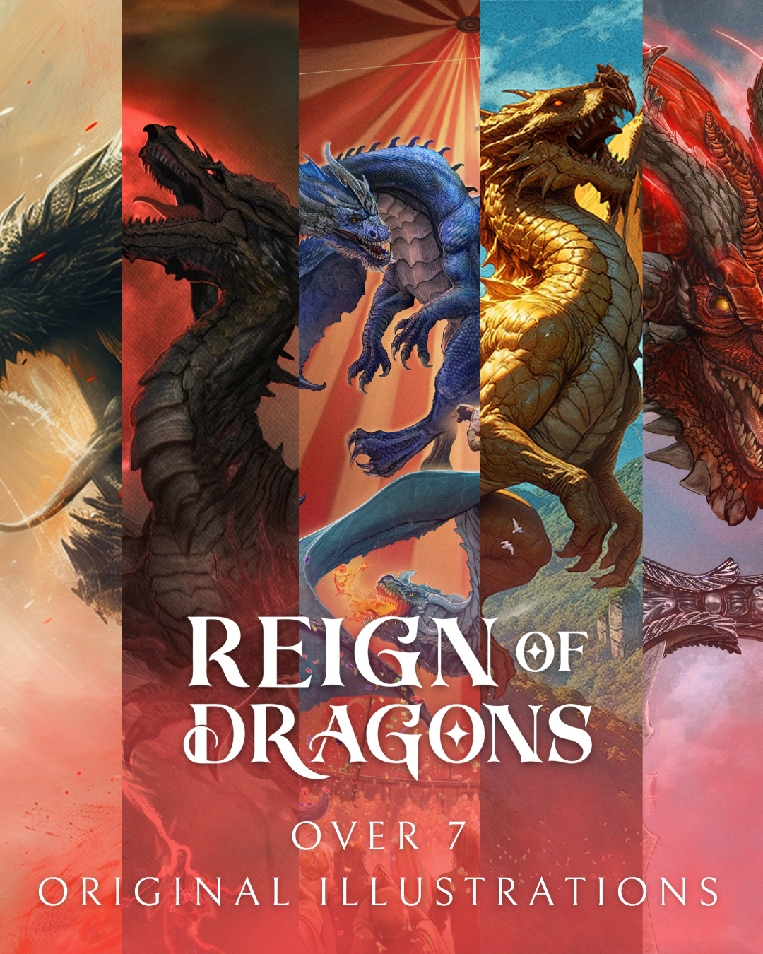 Reign of Dragons Anthology: A Deluxe Illustrated Hardcover