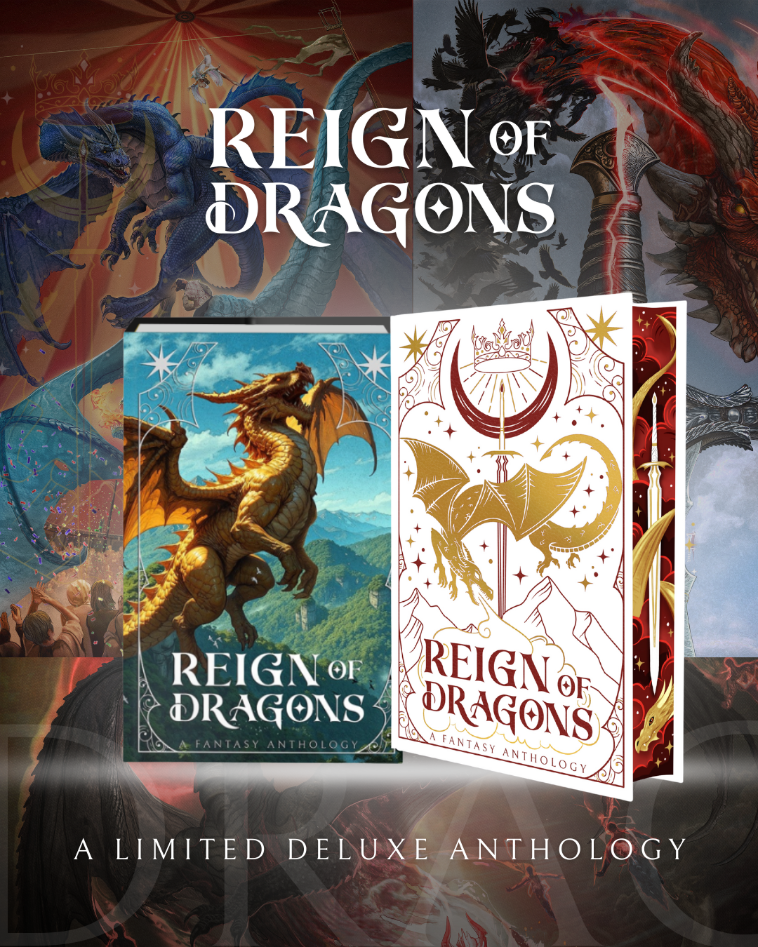 Reign of Dragons Anthology: A Deluxe Illustrated Hardcover