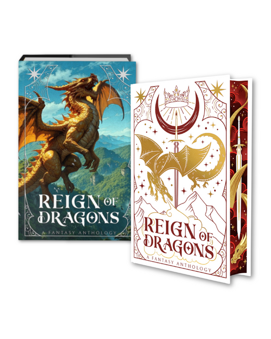 Reign of Dragons Anthology: A Deluxe Illustrated Hardcover